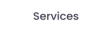 Services
